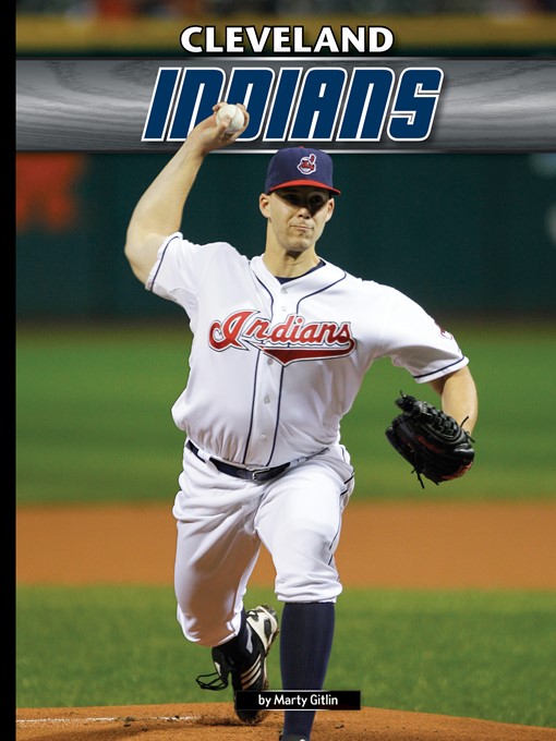 Title details for Cleveland Indians by Marty Gitlin - Available